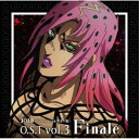 S^WW̊Ȗ` ̕ O.S.T Vol.3 Finale yCDz