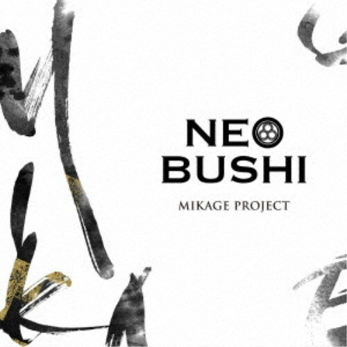 MIKAGE PROJECT／NEO BUSHI 【CD】