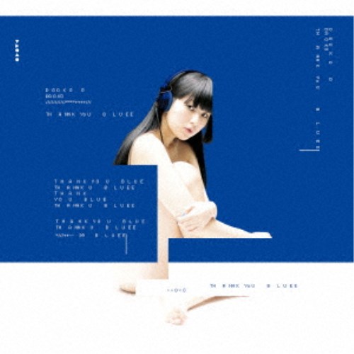 DAOKO／THANK YOU BLUE (初回限定) 【CD+DVD】