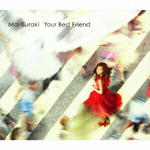 倉木麻衣／Your Best Friend(初回限定) 【CD+DVD】