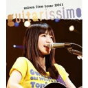 miwa^miwa live tour 2011 guitarissimo yBlu-rayz