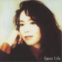 竹内まりや/Quiet Life (30th Anniversary Edition) 【CD】