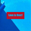 【7/18限定! 楽天会員なら最大P4倍】MoritaSaki in the pool/Love is Over! 【CD】