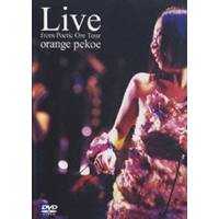 orange pekoe／Live from Poetic Ore Tour 【DVD】