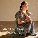 Hibiki Sato/After The Dream 【CD】