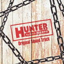 (オリジナル・サウンドトラック)／HUNTER 〜その女たち、賞金稼ぎ〜 オリジナル・サウンドトラック 【CD】