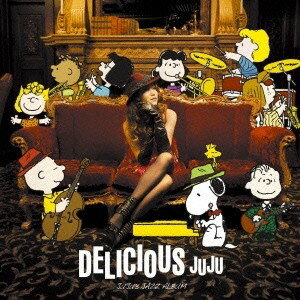 JUJU／DELICIOUS 【CD】