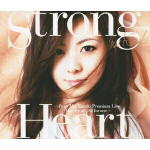 倉木麻衣／Strong Heart 〜from Mai Kuraki Premium Live One for all，All for one〜 【DVD】