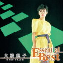 大橋純子/エッセンシャル・ベスト 1200 大橋純子 【CD】