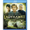 【9/11まで! 最大1000円OFFクーポン】レディホーク 【Blu-ray】