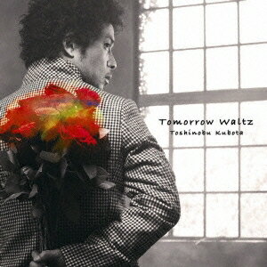 久保田利伸／Tomorrow Waltz(初回限定) 【CD+DVD】