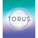 羽多野渉/Wataru Hatano LIVE 2023 -TORUS- Live Blu-ray 【Blu-ray】