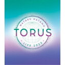 羽多野渉／Wataru Hatano LIVE 2023 -TORUS- Live Blu-ray 