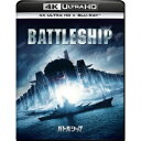 バトルシップ UltraHD 【Blu-ray】