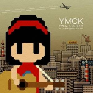 YMCK／YMCK SONGBOOK -songs before 8bit- 【CD】