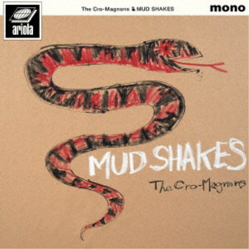 ザ・クロマニヨンズ／MUD SHAKES 【CD】