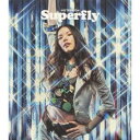 Superfly／恋する瞳は美しい／やさしい気持ちで 【CD】