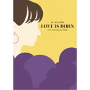 【6/1限定エントリーでP3倍】大塚愛/LOVE IS BORN ~17th Anniversary 2020~ 【DVD】