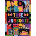 TUBE／TUBE LIVE AROUND SPECIAL 2023 TUBE JAMBOREE 【DVD】