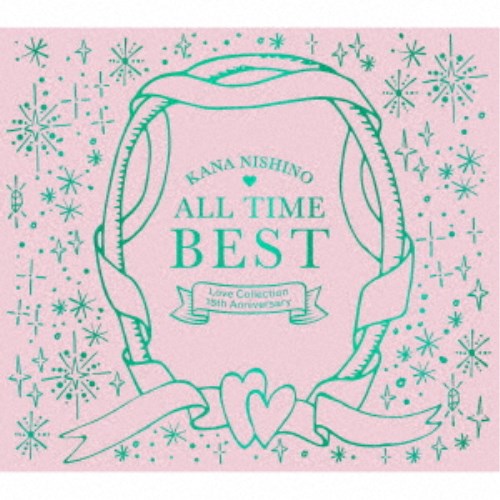 西野カナ／ALL TIME BEST ～Love Collection 15th Anniversary～ (初回限定) 【CD+DVD】