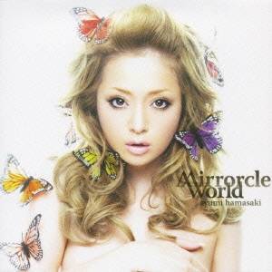 浜崎あゆみ／Mirrorcle World 【CD】