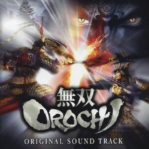 (ゲーム・ミュージック)／無双OROCHI オリジナル・サウンドトラック 【CD】