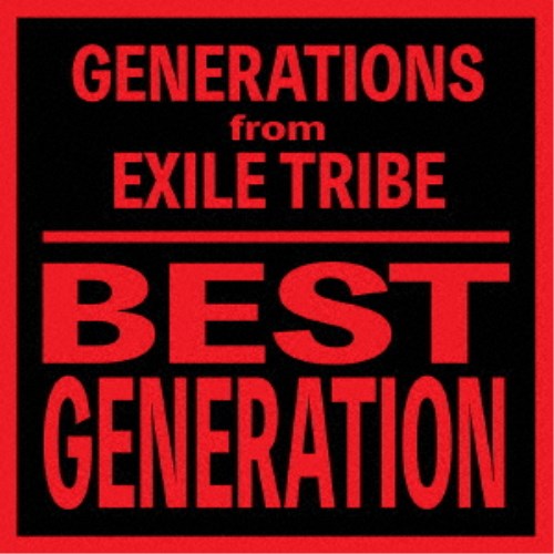 GENERATIONS from EXILE TRIBE／BEST GENERATION (International Edition) 【CD+Blu-ray】