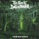 【9/11まで! 最大1000円OFFクーポン】The Black Dahlia Murder/ヴァーミナス 【CD】