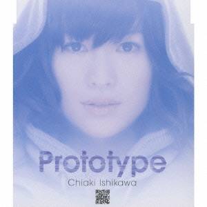 石川智晶／Prototype c／w squall 【CD】