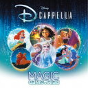 ディカペラ/マジック・リイマジンド 【CD】
