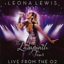 レオナ・ルイス/ラビリンス・ツアー -ライブ・フロム・O2 【CD+DVD】