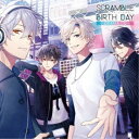 (ドラマCD)/ドラマCD SCRAMBLE BIRTH DAY 【CD】