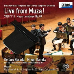 原田慶太楼 金子三勇士／ミューザ川崎シンフォニーホール＆東京交響楽団 LIVE from MUZA！ ≪モーツァルト・マチネ第40回≫ 【CD】