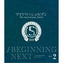 アイドリッシュセブン 5th Anniversary Event /BEGINNING NEXT DAY2 【Blu-ray】