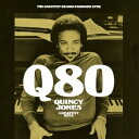 クインシー・ジョーンズ/Q80〜グレイテスト・ヒッツ 【CD】