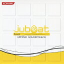(ゲーム・ミュージック)/jubeat knit APPEND SOUNDTRACK 【CD】