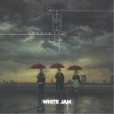 WHITE JAM/雨音 【CD】