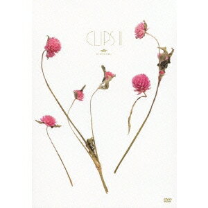 清春／CLIPS II 【DVD】