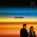 THE BOOM feat.ユウ(GO！GO！7188)／蒼い夕陽 【CD+DVD】