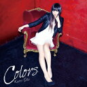 織田かおり/Colors(初回限定) 【CD+DVD】