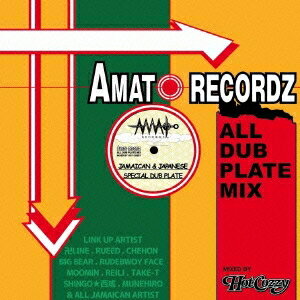 HOT COZZY／AMATO RECORDZ ALL DUB PLATE MIX 【CD】