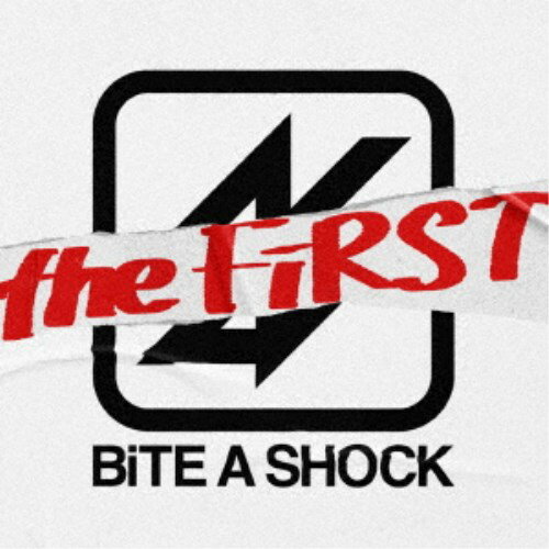 【12/1限定! 最大P6倍 & 最大2000円OFFクーポン!!】BiTE A SHOCK／BiTE A SHOCK the FiRST (初回限定) ..