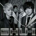 SHU-I/未来へ《初回限定盤C》 【CD】
