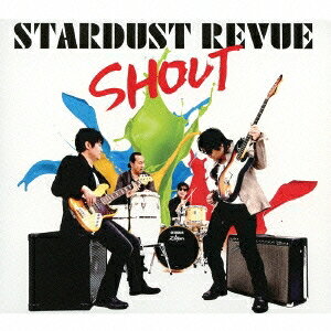 STARDUST REVUE／SHOUT(初回限定) 