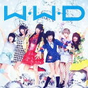 でんぱ組.inc/W.W.D/冬へと走りだすお! 【CD】