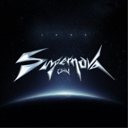 【11/25限定! 最大1000円OFFクーポン】OWV／Supernova (初回限定) 【CD】