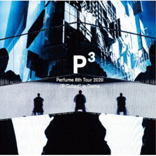 Perfume／Perfume 8th Tour 2020 「P Cubed in Dome」《通常盤》 【DVD】