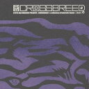 (オムニバス)/KYOTO JAZZ MASSIVE PRESENTS;CROSSBREED 2 -a collection of futuristic fus...