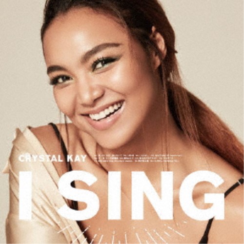 Crystal Kay／I SING 【CD】
