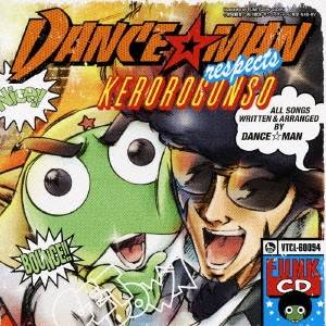 ダンス☆マン／ダンス☆マン・リスペクツ・ケロロ軍曹 【CD】